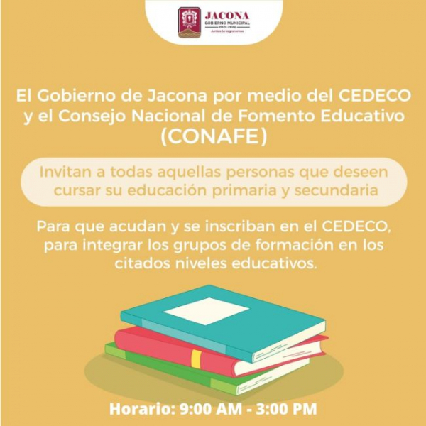 Invitación a todas aquellas personas que deseen cursar su educación primaria y secundaria para que acudan y se inscriban en el CEDECO