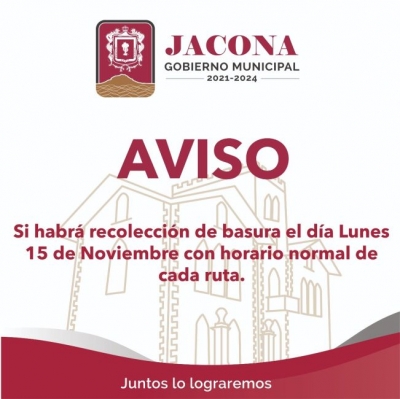 La Dirección de Aseo Público, anuncian que este lunes 15 de noviembre si habrá servicio de recolección de basura