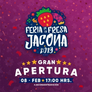 HOY INICIA GRAN FERIA DE LA FRESA JACONA 2019.