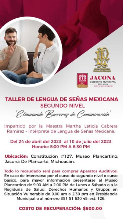 Invitación a la ciudadanía al Taller de Lengua de Señas Mexicana segundo nivel: &quot;Eliminando Barreras de Comunicación&quot;