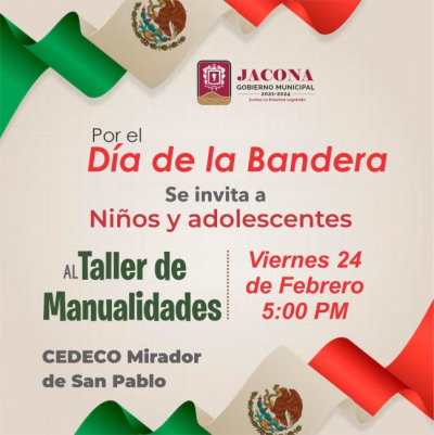 Habrá taller de manualidades en CEDECO Jacona con motivo del Día de la Bandera