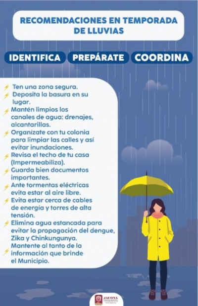Ante la temporada de lluvias el Gobierno Municipal de Jacona invita a seguir las siguientes recomendaciones
